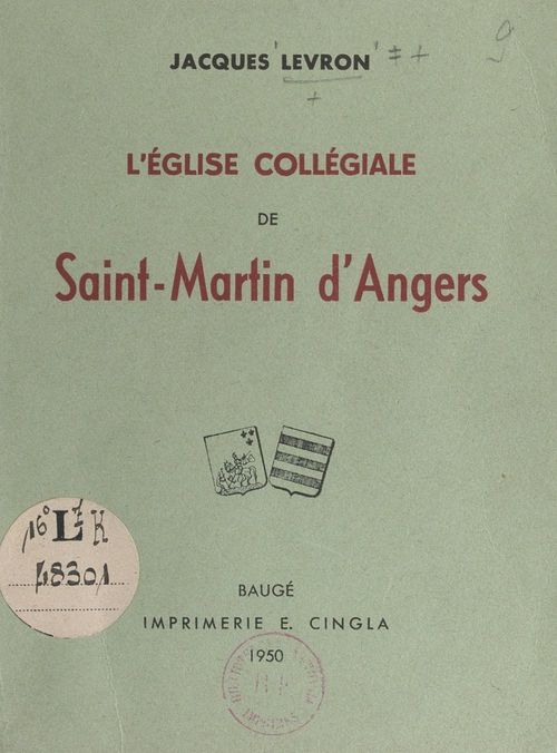 Couverture ebook de L'église collégiale de Saint-Martin d'Angers, de Jacques Levron