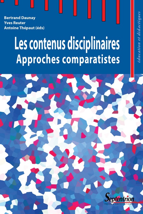 Couverture ebook de Les contenus disciplinaires, de Bertrand Daunay