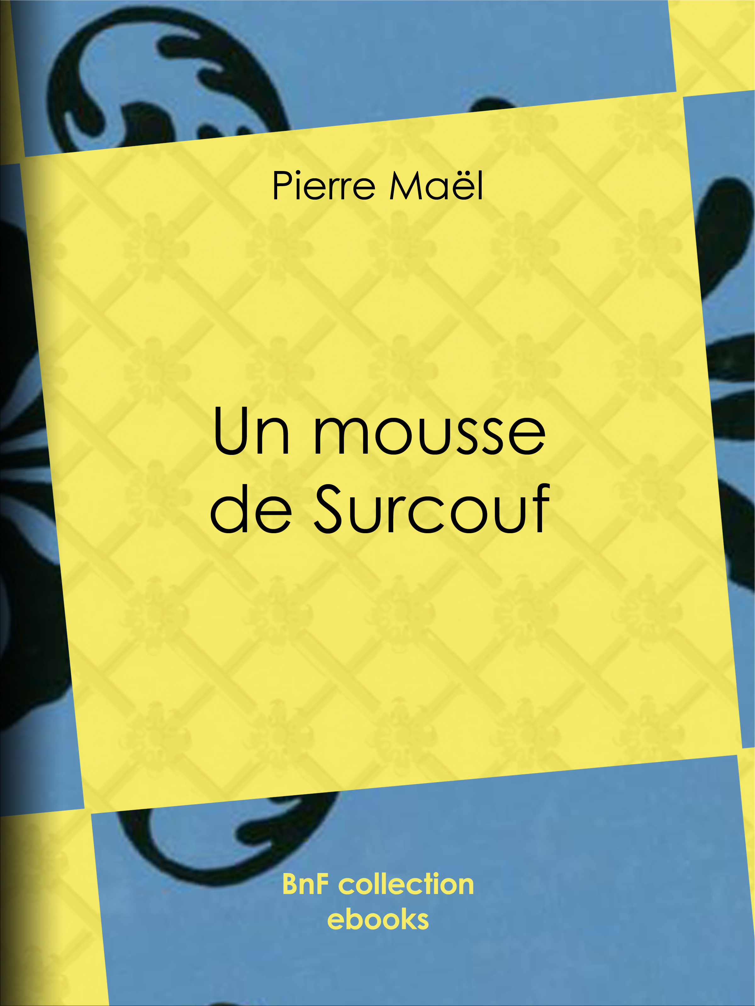 ebook cover of Un mousse de Surcouf, by Alfred Jean-Marie Paris, Pierre Maël