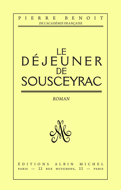 ebook cover of Le Dejeuner de Sousceyrac, by Pierre Benoit