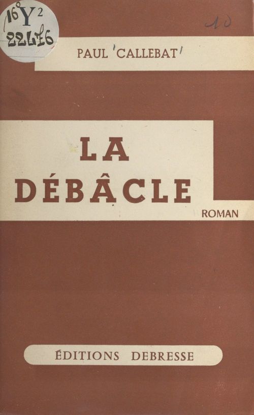 ebook cover of La débâcle, by Paul Callebat