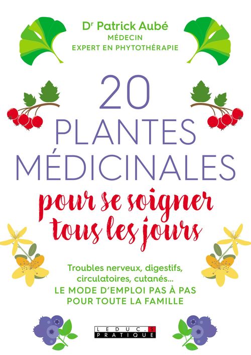 Couverture ebook de 20 plantes médicinales pour se soigner tous les jours, de Patrick Aube