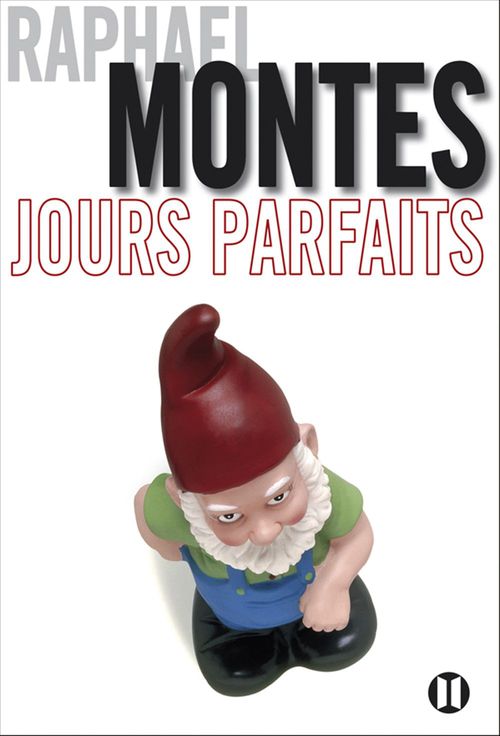 ebook cover of Jours parfaits, by Raphael Montes