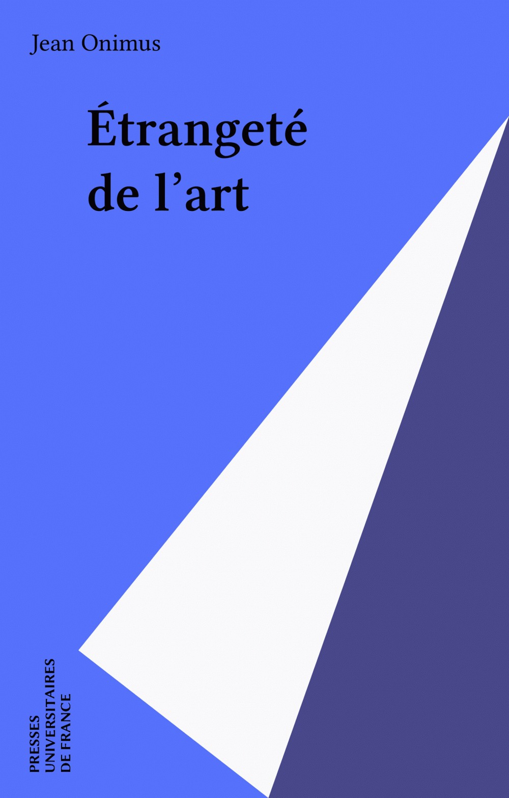 Couverture ebook de Étrangeté de l'art, de Jean Onimus