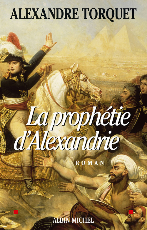 ebook cover of La Prophétie d'Alexandrie, by Alexandre Torquet