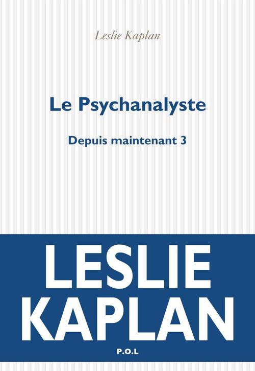 Couverture ebook de Le Psychanalyste, de Leslie Kaplan