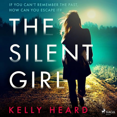 audiobook cover of The Silent Girl, by Kelly Heard