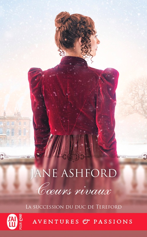 ebook cover of La succession du duc de Tereford (Tome 6) - Coeurs rivaux, by Jane Ashford