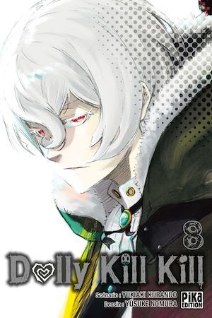 ebook cover of Dolly Kill Kill T08, by Yukiaki Kurando, Yûsuke Nomura