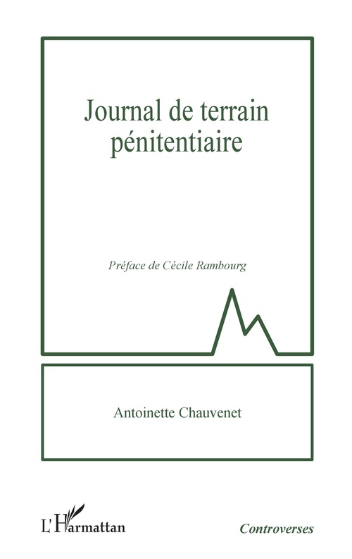 ebook cover of Journal de terrain pénitentiaire, by Antoinette Chauvenet