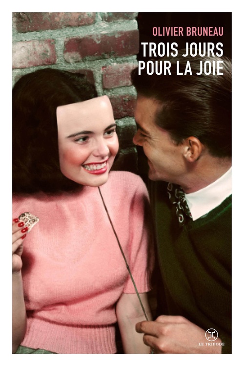 Couverture ebook de Trois jours pour la joie, de Olivier Bruneau