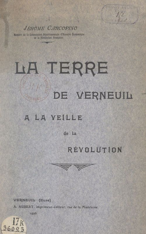 Couverture ebook de La terre de Verneuil à la veille de la Révolution, de Jérôme Carcopino