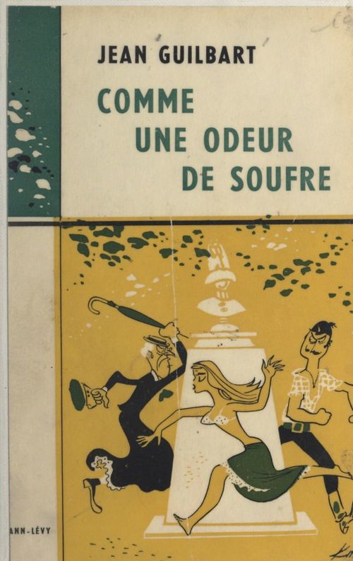 ebook cover of Comme une odeur de soufre, by Jean Guilbart