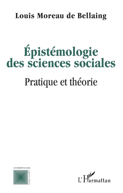 Couverture ebook de Epistémologie des sciences sociales, de Louis Moreau de Bellaing