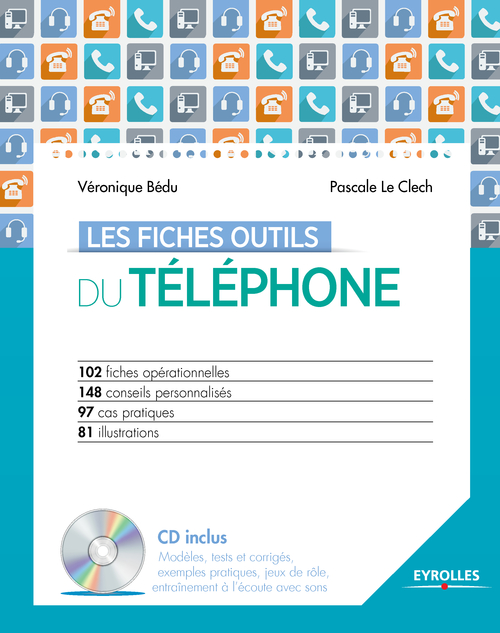 Couverture ebook de Les fiches outils du téléphone, de Véronique Bédu, Sylvie Le Clech