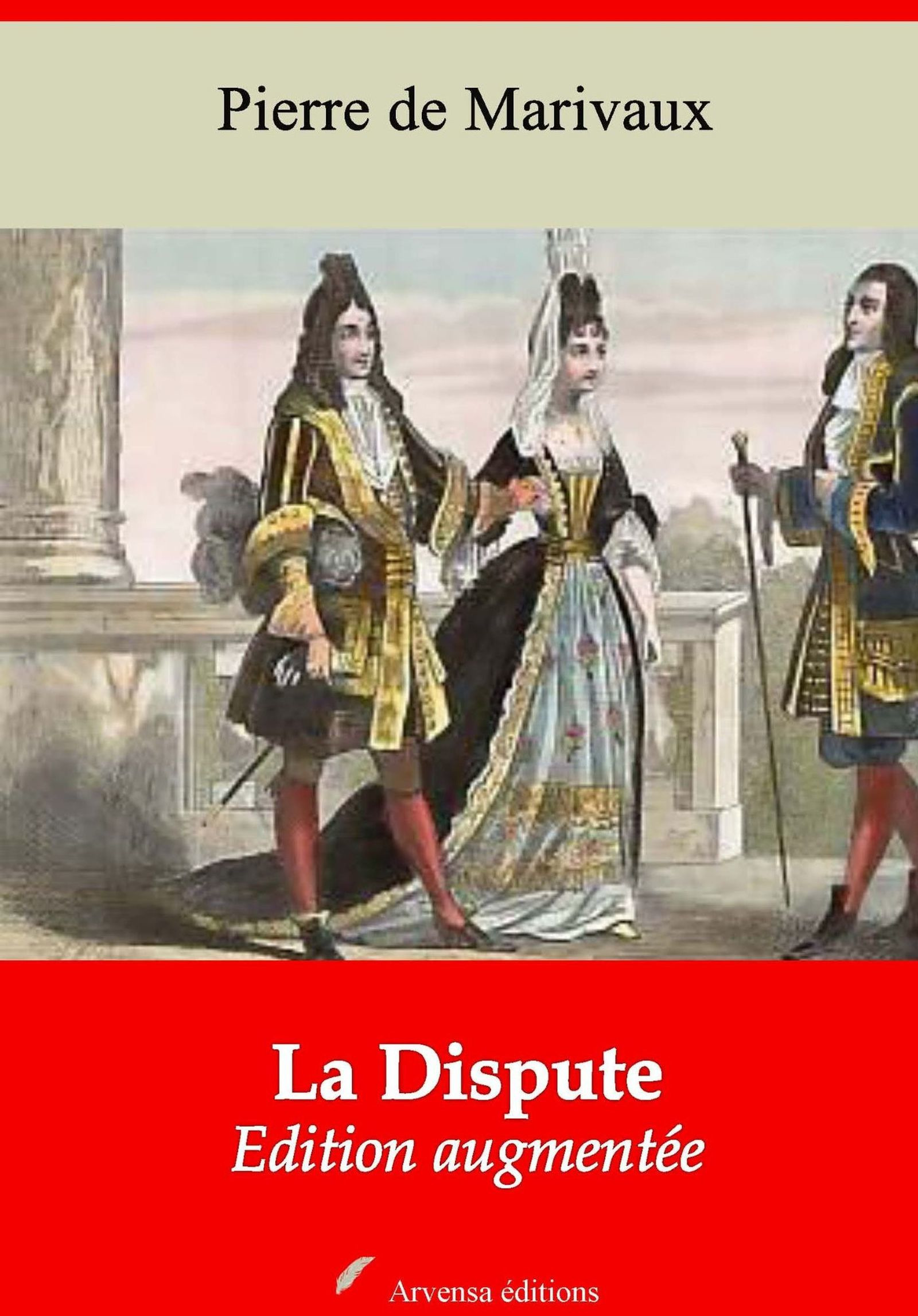 ebook cover of La Dispute - suivi d'annexes, by Pierre De Marivaux