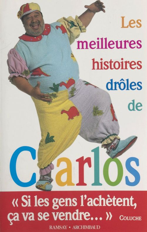 Couverture ebook de Les meilleures histoires drôles de Carlos, de Carlos