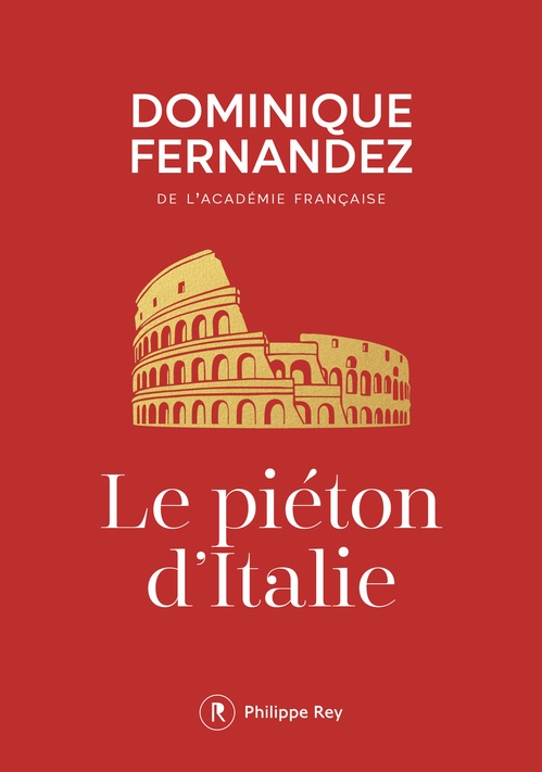 Couverture ebook de Le piéton d'Italie, de Dominique Fernandez