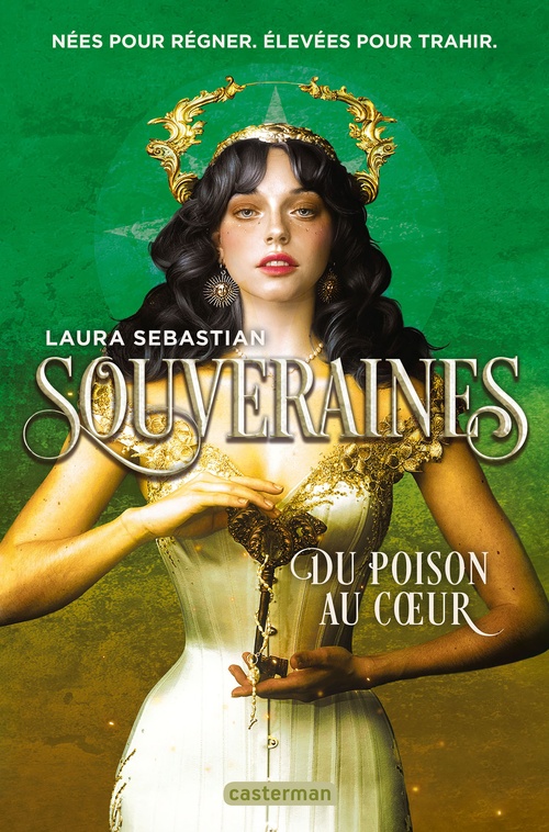 ebook cover of Souveraines (Tome 3) - Du poison au coeur, by Laura Sébastian