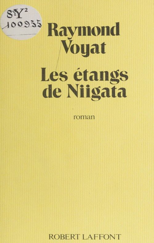 Couverture ebook de Les Étangs de Niigata, de Raymond Voyat