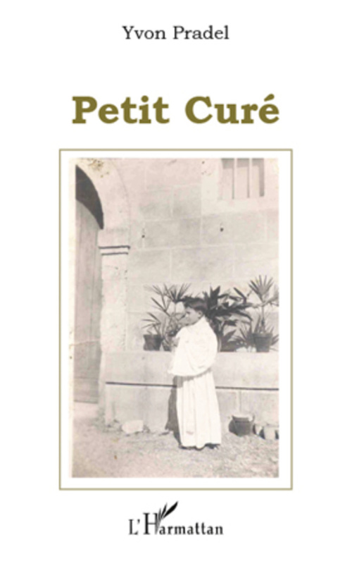 Couverture ebook de Petit Curé, de Yvon Pradel