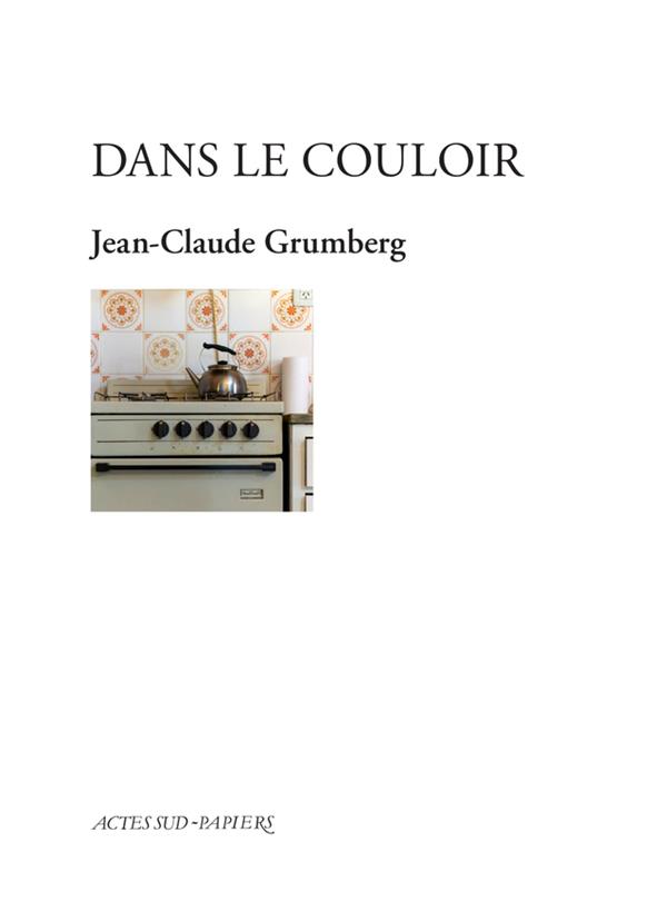 ebook cover of Dans le couloir, by Jean-Claude Grumberg