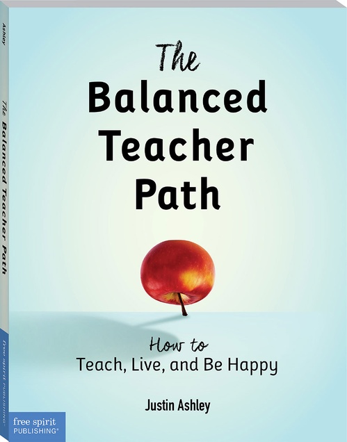 ebook cover of The Balanced Teacher Path, by Justin Ashley