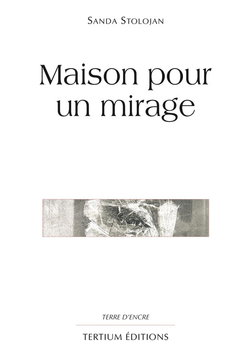 Couverture ebook de Maison pour un mirage, de Stolojan