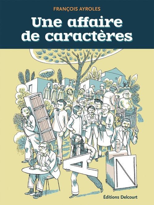 ebook cover of Une affaire de caractères, by François Ayroles