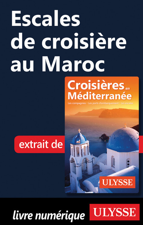 Couverture ebook de Escales de croisière au Maroc, de Collectif