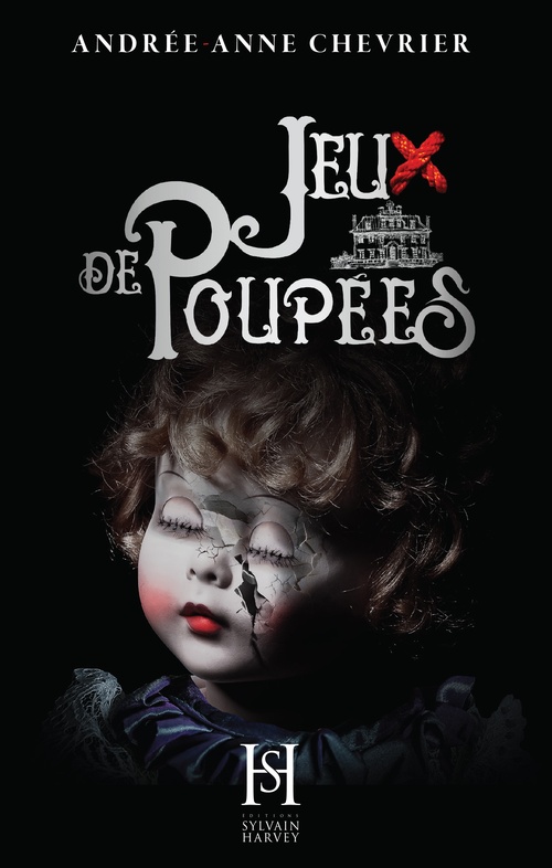 Couverture ebook de Jeux de poupées, de Andrée-Anne Chevrier