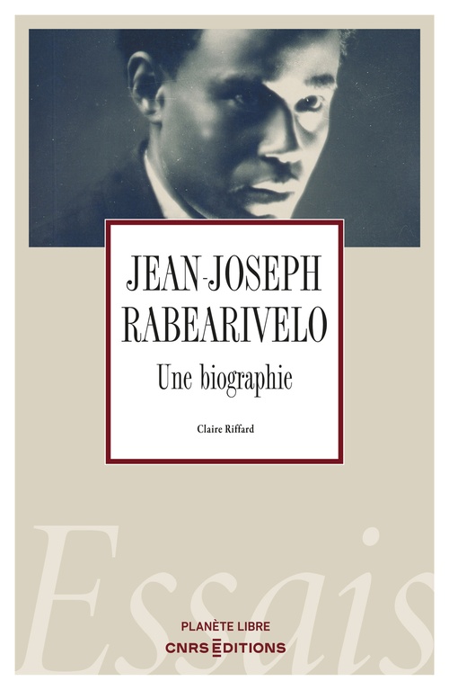 Couverture ebook de Jean-Joseph Rabearivelo - Une biographie, de Claire Riffard