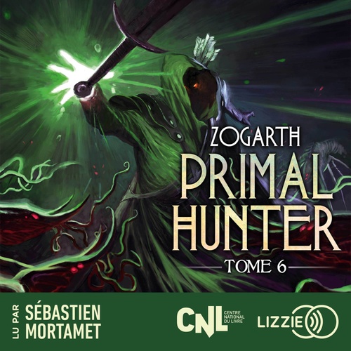 audiobook cover of Primal Hunter - Tome 6, by Zogarth