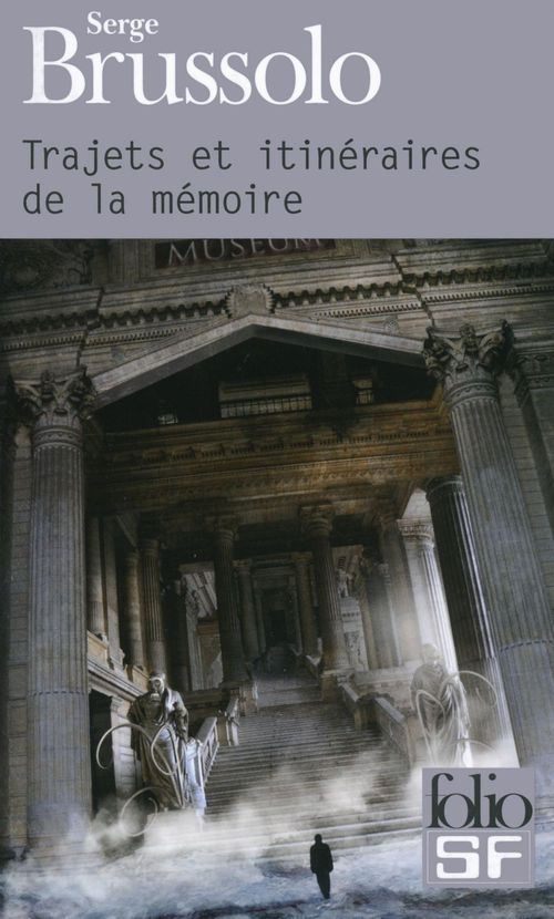 Couverture ebook de Trajets et itinéraires de la mémoire, de Serge Brussolo