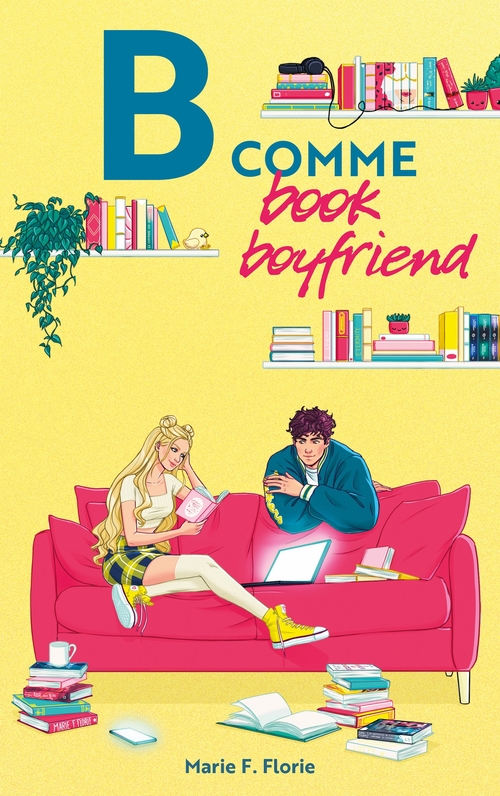 Couverture ebook de B comme Book Boyfriend, de Marie F. Florie