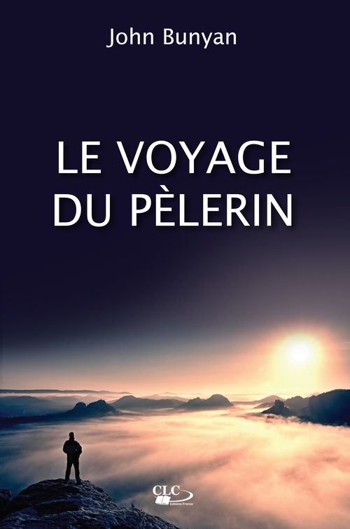 ebook cover of Le voyage du Pèlerin, by John Bunyan