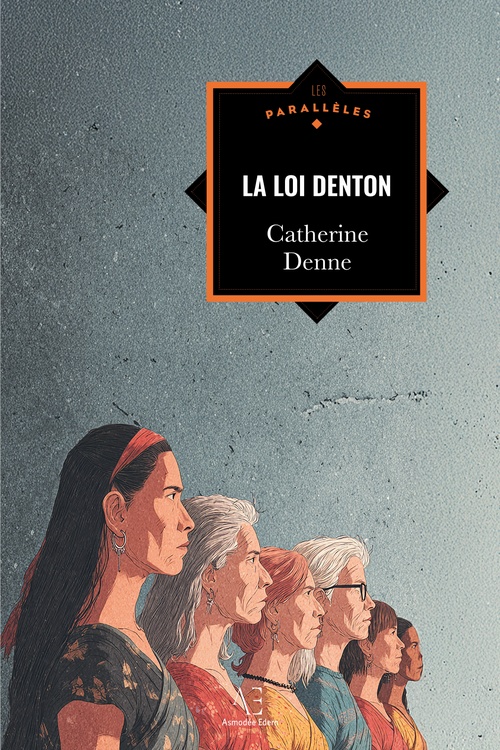 ebook cover of La Loi Denton, by Catherine Denne