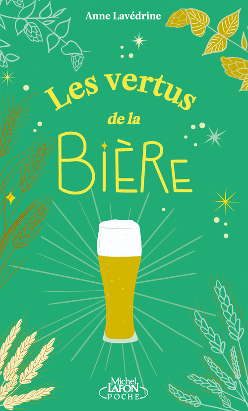 Couverture ebook de Les Vertus de la bière, de Anne Lavédrine