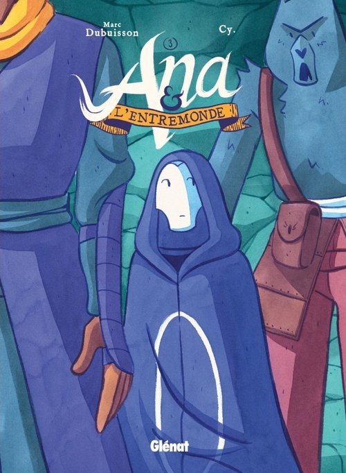 Couverture ebook de Ana et l'Entremonde - Tome 03, de Cy