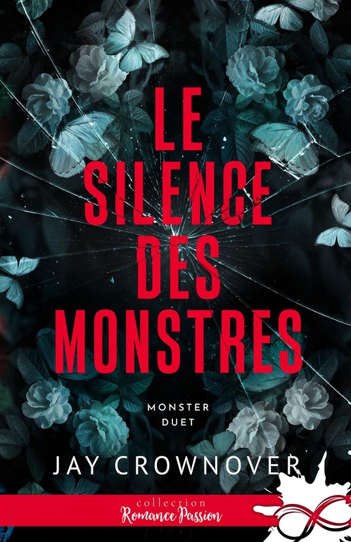 ebook cover of Le silence des monstres, by Jay Crownover
