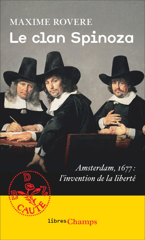 Couverture ebook de Le clan Spinoza. Amsterdam, 1677. L'invention de la liberté, de Maxime Rovere