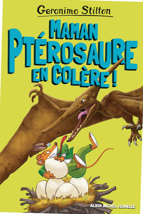 ebook cover of Maman ptérosaure en colère !, by Geronimo Stilton