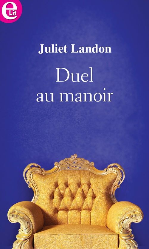 Couverture ebook de Duel au manoir, de Juliet Landon