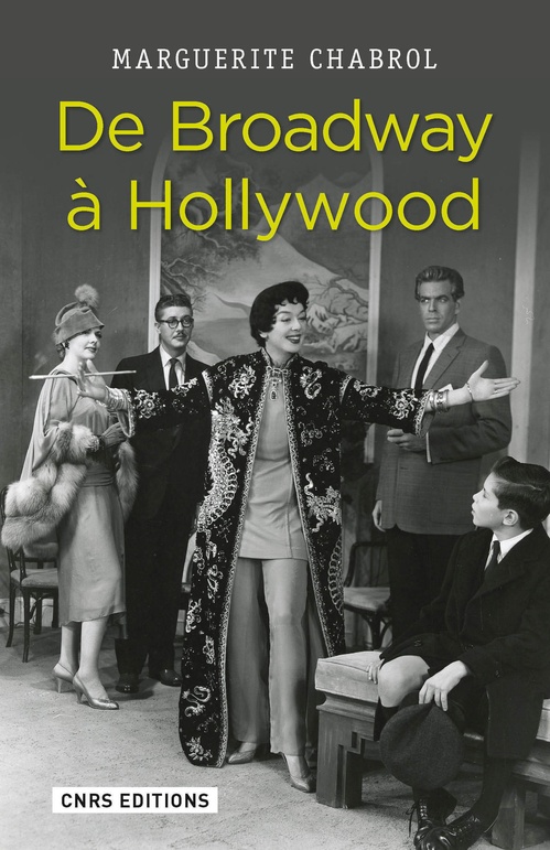 Couverture ebook de De Broadway à Hollywood, de Marguerite Chabrol