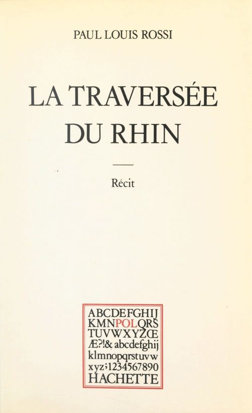 ebook cover of La traversée du Rhin, by Paul-Louis Rossi