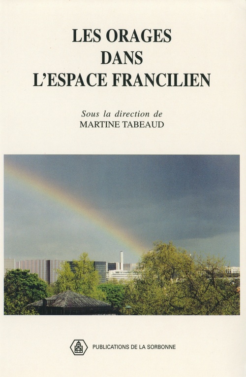 Couverture ebook de Les orages dans l´espace francilien, de Martine Tabeaud