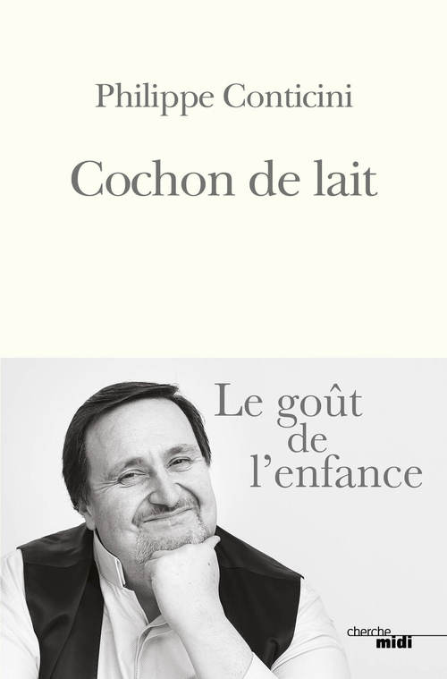 Couverture ebook de Cochon de lait, de Philippe Conticini