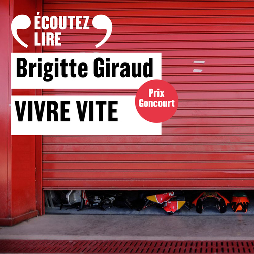 audiobook cover of Vivre vite, by Brigitte Giraud