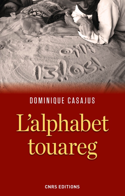 ebook cover of L'Alphabet touareg, by Dominique Casajus
