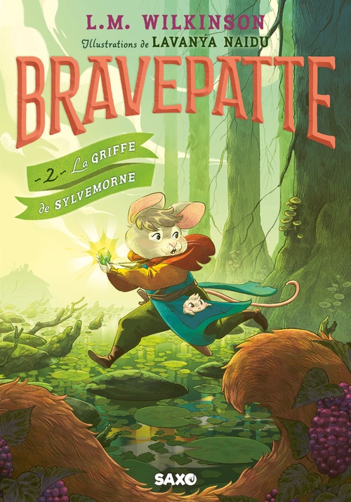 Couverture ebook de Bravepatte - Tome 02 La Griffe de Sylvemorne (e-book), de L. M. Wilkinson